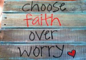 faith over worry